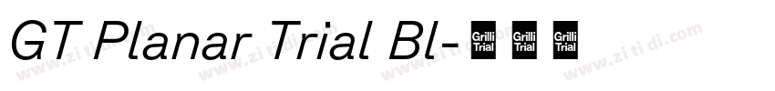GT Planar Trial Bl字体转换